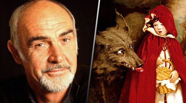 Story 7: Sean Connery – Little Red Riding Hood