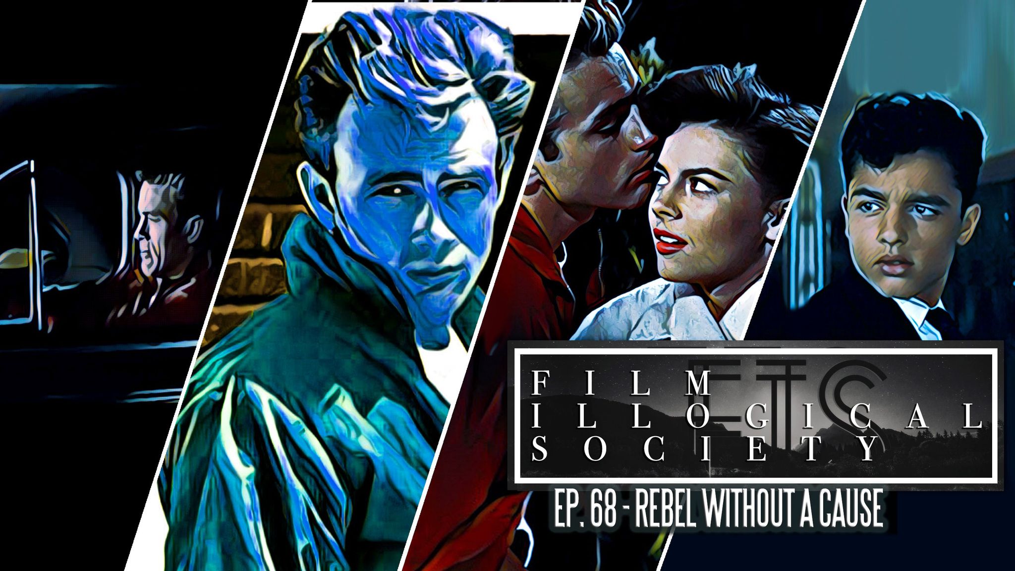 68 – Rebel Without a Cause
